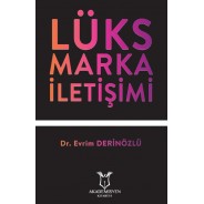 Lüks Marka İletişimi