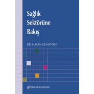 Sağlık Sektörüne Bakış