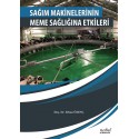 Sağım Makinelerinin Meme Sağlığına Etkileri