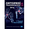 Ortopedi ve Travmatoloji'ye Giriş ve Temel Kavramlar