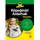Köpeğinizi Anlamak