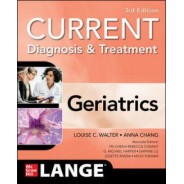 Current Diagnosis and Treatment Geriatrics, 3/e
