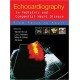 Echocardiography in Pediatric and Congenital Heart Disease: From Fetus to Adult 1st Edition