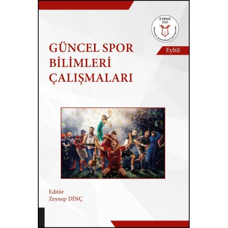 Güncel Spor Bilimleri Çalışmaları ( AYBAK 2020 Eylül )
