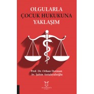 Olgularla Çocuk Hukukuna Yaklaşım