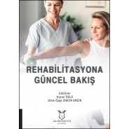 Rehabilitasyona Güncel Yaklaşım