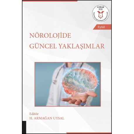 Nörolojide Güncel Yaklaşımlar ( AYBAK 2020 Eylül )