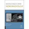 Radyoloji Başucu Serisi - Nöroradyoloji