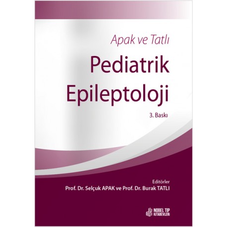 Apak ve Tatlı Pediatrik Epileptoloji