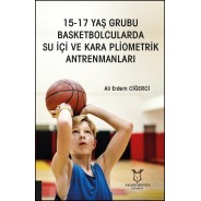 15-17 Yaş Grubu Basketbolcularda Su İçi ve Kara Pliometrik Antrenmanları