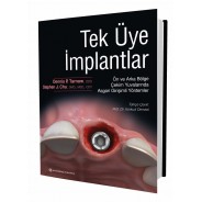 Tek üye implantlar - Ön ve Arka Bölge Çekim Yuvalarında Asgari Girişimli Yöntemler