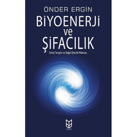 Biyoenerji ve Şifacılık