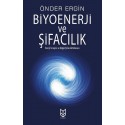 Biyoenerji ve Şifacılık