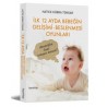 İlk 12 Ayda Bebeğin Gelişimi - Beslenmesi Oyunları