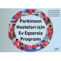 Parkinson Hastaları İçin Ev Egzersiz Programı