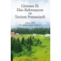 Giresun İli Eko-Rekreasyon ve Turizm Potansiyeli