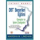 DBT Becerileri Eğitimi Gereçler ve İşlem Çizelgeleri