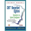 DBT Becerileri Eğitimi Gereçler ve İşlem Çizelgeleri