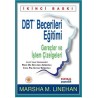 DBT Becerileri Eğitimi Gereçler ve İşlem Çizelgeleri