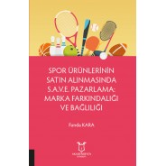 Spor Ürünlerinin Satın Alınmasında S.A.V.E. Pazarlama: Marka Farkındalığı ve Bağlılığı