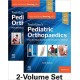 Tachdjian's Pediatric Orthopaedics: From the Texas Scottish Rite Hospital for Children, 6th edition: 2-Volume Set