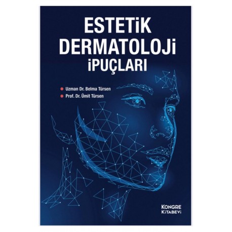 Estetik Dermatoloji İpuçları