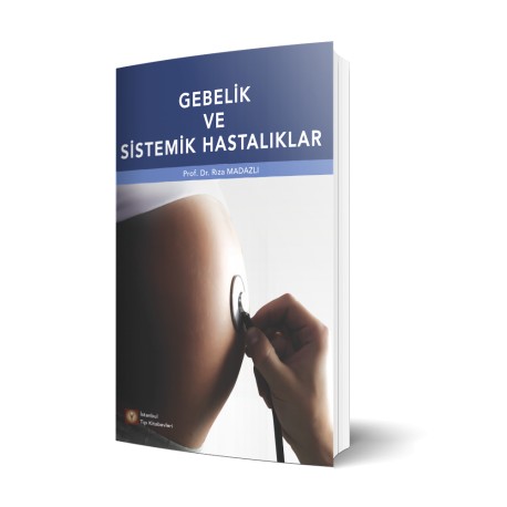 Gebelik ve Sistemik Hastalıklar