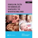 Ebeler İçin Yenidoğan Sağlığı ve Hastalıkları