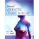 Atlas of Contemporary Aesthetic Breast Surgery