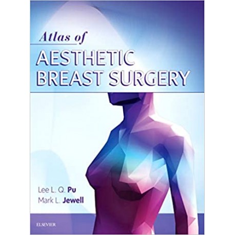 Atlas of Contemporary Aesthetic Breast Surgery