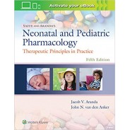 Yaffe and Aranda's Neonatal and Pediatric Pharmacology