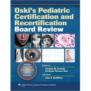 Oski's Pediatric Certification and Recertification Board Review 