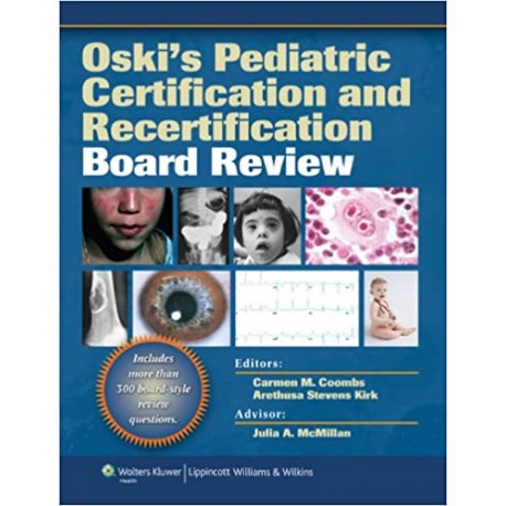 Oski's Pediatric Certification and Recertification Board Review 
