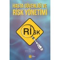  Hasta Güvenliği ve Risk Yönetimi
