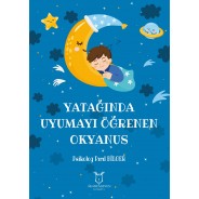 Yatağında Uyumayı Öğrenen Okyanus