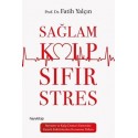 Sağlam Kalp Sıfır Stres