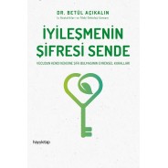 İyileşmenin Şifresi Sende