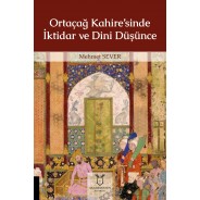 Ortaçağ Kahire’sinde İktidar ve Dini Düşünce