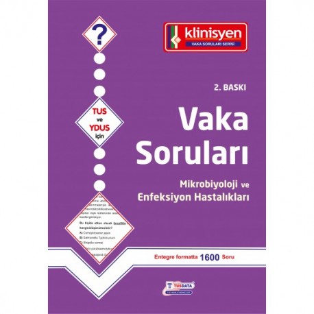 Vaka Soruları Mikrobiyoloji ve Enfeksiyon Hastalıkları