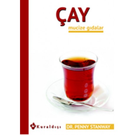 Çay - Mucize Gıdalar 