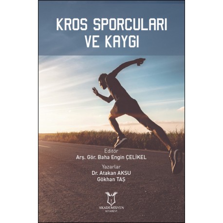 Kros Sporcuları ve Kaygı