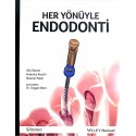 Her Yönüyle Endodonti