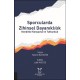 SPORCULARDA ZİHİNSEL DAYANIKLILIK Kendinle Konuşma ve Tutkunluk