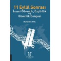 11 Eylül Sonrası İnsani Güvenlik, Özgürlük ve Güvenlik Dengesi