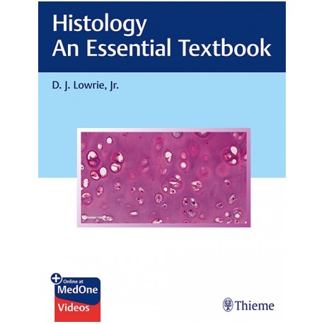 Histology - An Essential Textbook