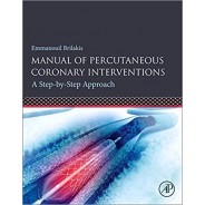 Manual of Percutaneous Coronary Interventions A Step-by-Step Approach