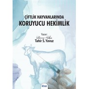 Çiftlik Hayvanlarında Koruyucu Hekimlik