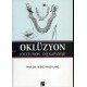 Oklüzyon (Occlusion – Diş Kapanışı)