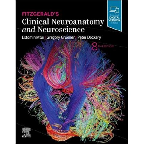 Fitzgerald's Clinical Neuroanatomy and Neuroscience 