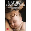 Natural Labor and Birth: An Evidence-Based Guide to the Natural Birth Plan